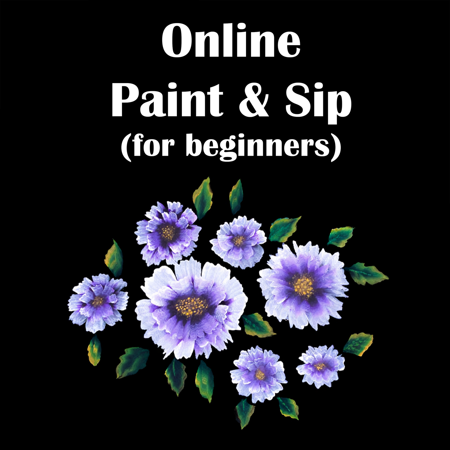 Online Paint & Sip (for beginners) May 4th